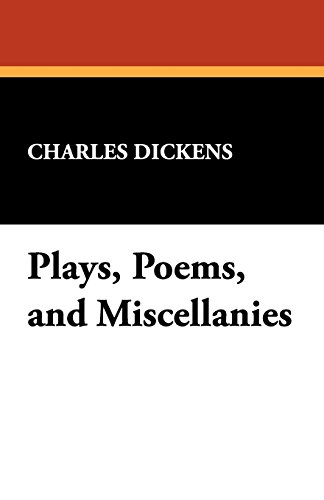 Plays, Poems, and Miscellanies [Paperback]