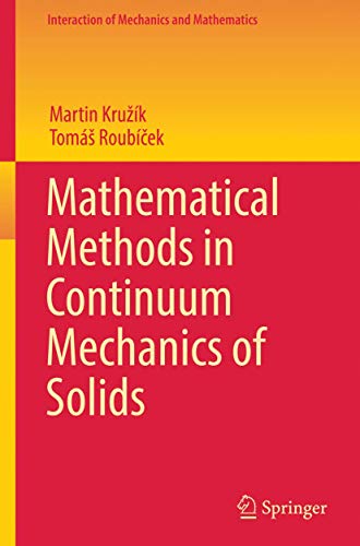 Mathematical Methods in Continuum Mechanics of Solids [Hardcover]