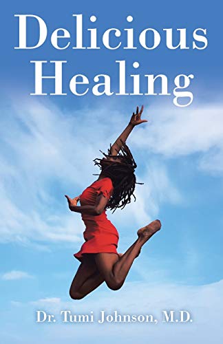 Delicious Healing [Paperback]