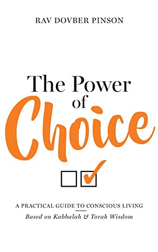 The Poer Of Choice A Practical Guide To Conscious Living [Hardcover]