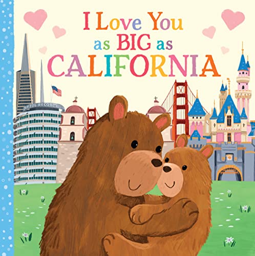 I Love You as Big as California [Board book]