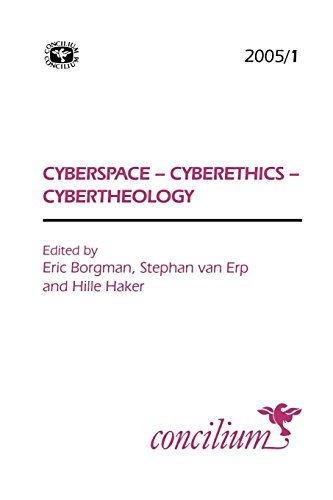 Concilium 2005/1 Cyberspace, Cyberethics, Cybertheology (v. 2005/1) [Paperback]