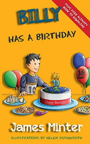 Billy Has A Birthday Bullying (billy Groing Up) (volume 1) [Paperback]