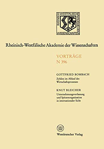 Zyklen im Ablauf des Wirtschaftsprozesses Mythos und Realitt. Unternehmungsverf [Paperback]