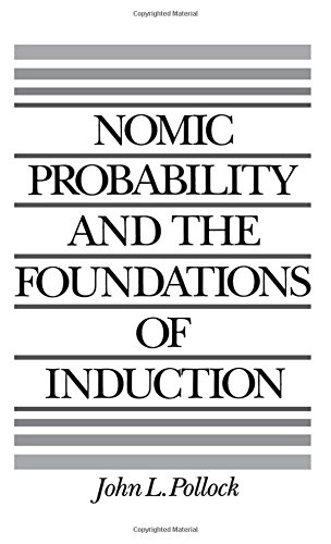 Nomic Probability and the Foundations of Induction [Hardcover]