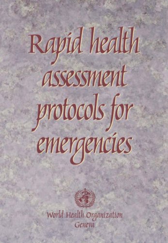 Rapid Health Assessment Protocols for Emergencies [Paperback]