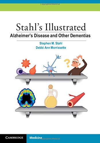 Stahl's Illustrated Alzheimer's Disease and Other Dementias [Paperback]