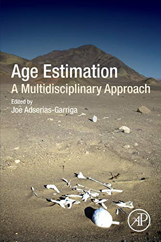 Age Estimation A Multidisciplinary Approach [Paperback]