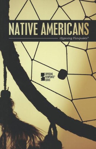 Native Americans (opposing Viepoints) [Paperback]