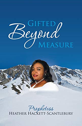 Gifted Beyond Measure [Paperback]