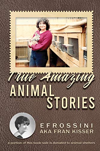 True Amazing Animal Stories [Paperback]