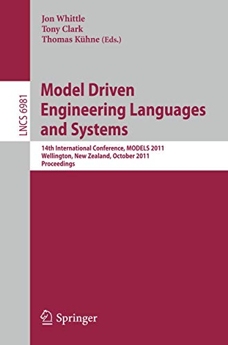 Model Driven Engineering Languages and Systems: 14th International Conference, M [Paperback]