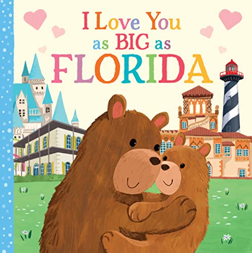 I Love You as Big as Florida [Board book]