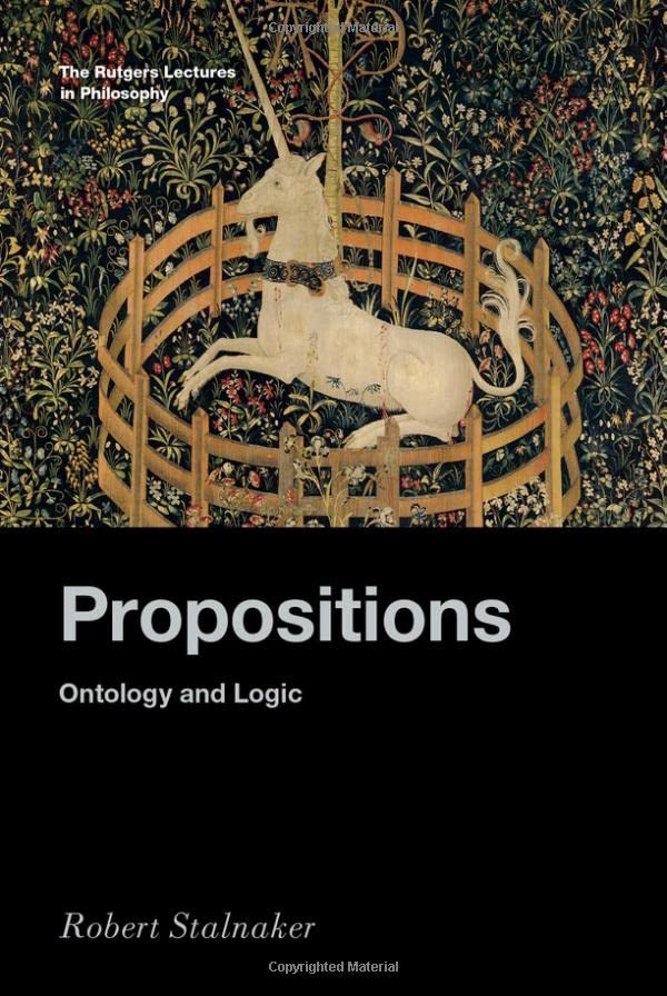 Propositions: Ontology and Logic [Hardcover]