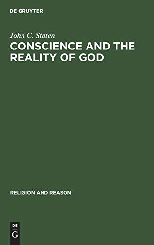 Conscience and Reality of God  Essay on the Experiential Foundations of Religio [Hardcover]