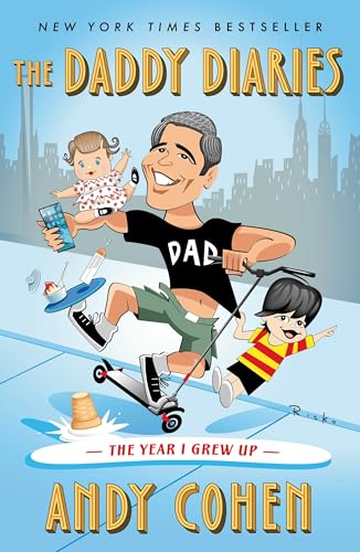 The Daddy Diaries: The Year I Grew Up [Paperback]