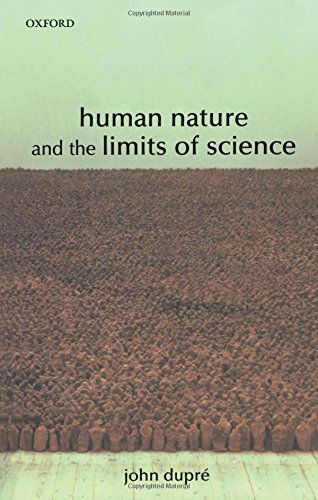 Human Nature and the Limits of Science [Paperback]