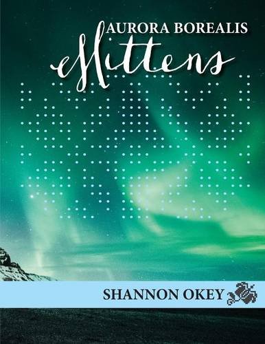 Aurora Borealis Mittens [Paperback]