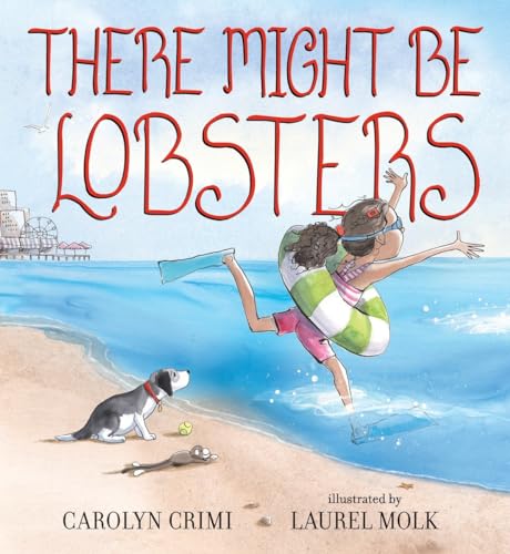 There Might Be Lobsters [Hardcover]