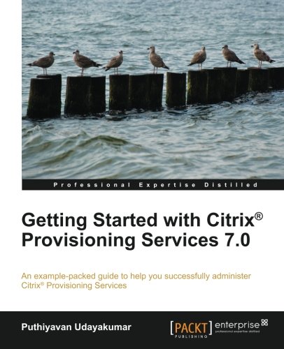 Getting Started With Citrix Provisioning Services 7.0 [Paperback]