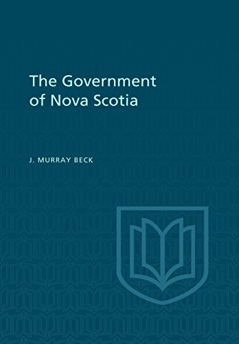 The Government Of Nova Scotia (heritage) [Paperback]