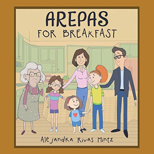 Arepas for Breakfast [Hardcover]