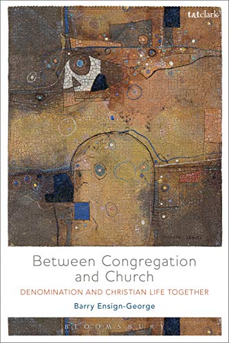 Beteen Congregation and Church Denomination and Christian Life Together [Paperback]