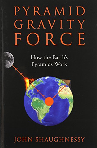 Pyramid Gravity Force Ho The Earth's Pyramids Work [Paperback]