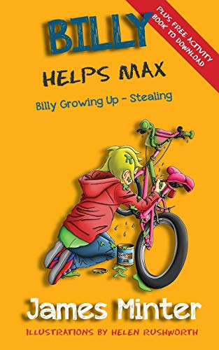 Billy Helps Max Stealing (billy Groing Up) (volume 5) [Paperback]