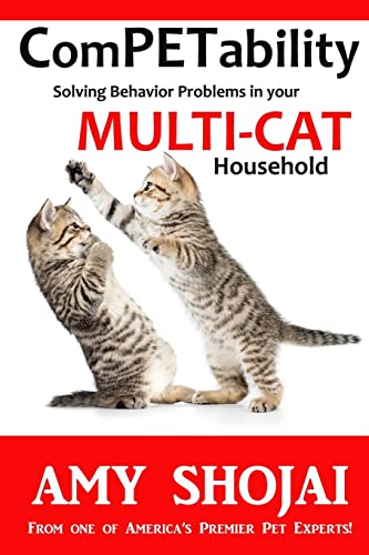 ComPETability  Solving Behavior Problems in Your Multi-Cat Household [Paperback]