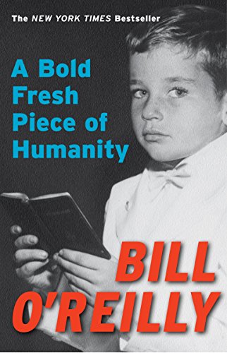 A Bold Fresh Piece of Humanity: A Memoir [Paperback]