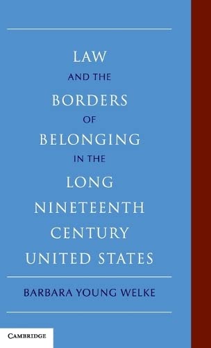 La and the Borders of Belonging in the Long Nineteenth Century United States [Hardcover]