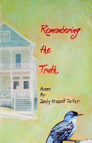 Remembering The Truth [Paperback]