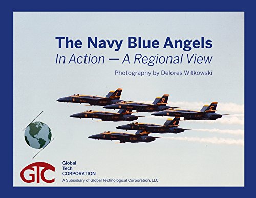 The Navy Blue Angels In Action - A Regional View [Paperback]