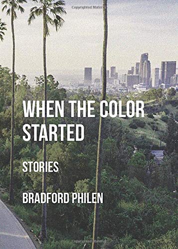 When the Color Started  Stories [Paperback]