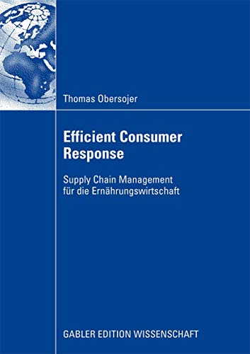 Efficient Consumer Response Supply Chain Management fr die Ernhrungsirtschaf [Paperback]