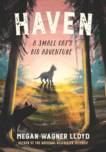 Haven: A Small Cat's Big Adventure [Hardcover]