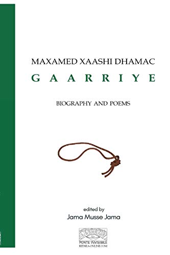 Maxamed Xaashi Dhamac  Gaarriye