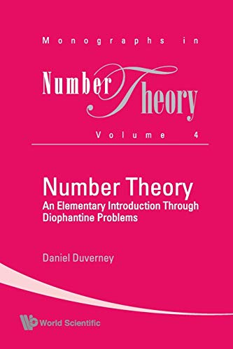 Number Theory An Elementary Introduction Through Diophantine Problems (monograp [Paperback]