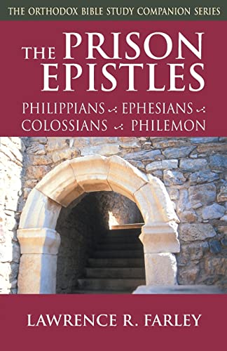 The Prison Epistles Philippians, Ephesians, Colossians, Philemon (orthodox Bibl [Paperback]