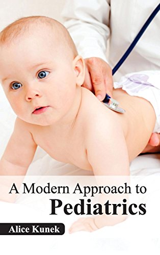 A Modern Approach To Pediatrics [Hardcover]