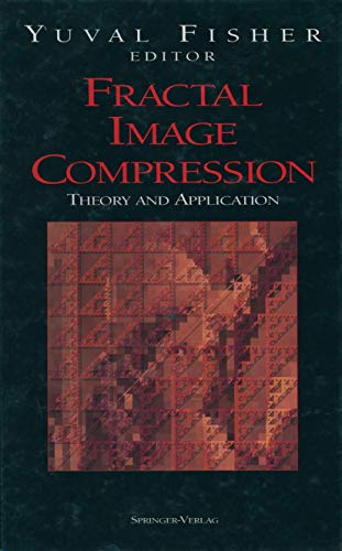 Fractal Image Compression: Theory and Application [Paperback]