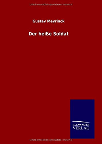 Der Hei_e Soldat (german Edition) [Hardcover]