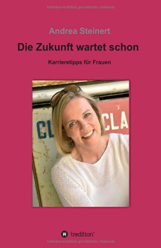 Die Zukunft Wartet Schon (german Edition) [Hardcover]