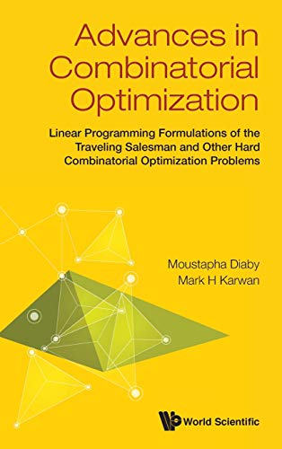 Advances In Combinatorial Optimization Linear Programming Formulations Of The T [Paperback]