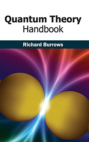 Quantum Theory Handbook [Hardcover]