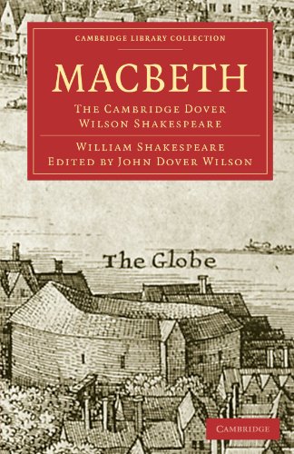 Macbeth The Cambridge Dover Wilson Shakespeare [Paperback]