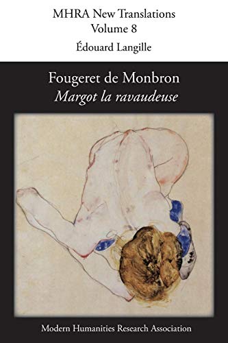 Fougeret De Monbron (1706-1760), 'margot La Ravaudeuse' [Paperback]