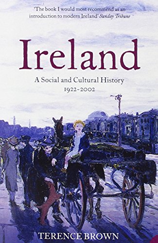 Ireland  A Social and Cultural History, 1922-2001 [Paperback]