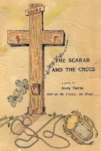 The Scarab And The Cross [Paperback]